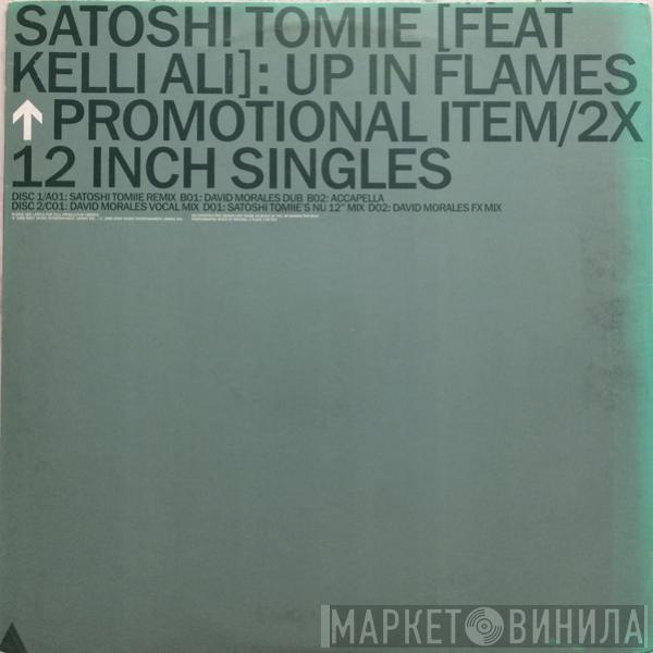 Satoshi Tomiie, Kelli Ali - Up In Flames