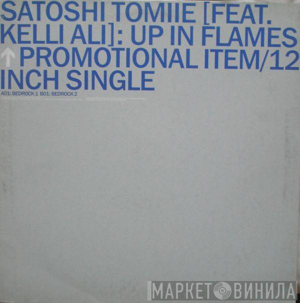 Satoshi Tomiie - Up In Flames