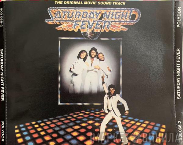  - Saturday Night Fever (The Original Movie Sound Track)