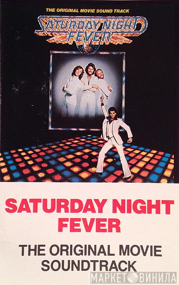  - Saturday Night Fever (The Original Movie Sound Track)