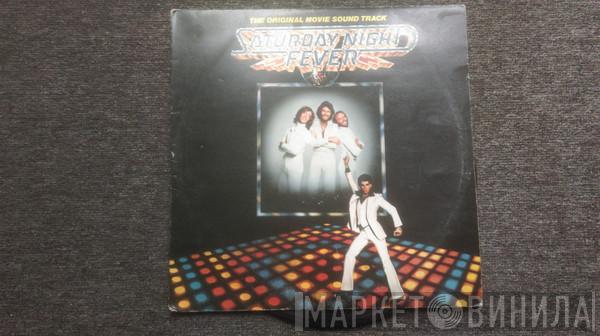  - Saturday Night Fever (The Original Movie Sound Track)