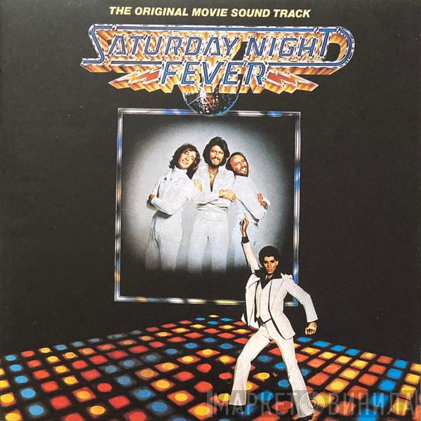  - Saturday Night Fever (The Original Movie Sound Track)
