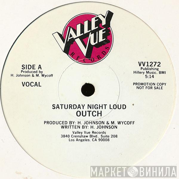 Saturday Night Loud - Outch