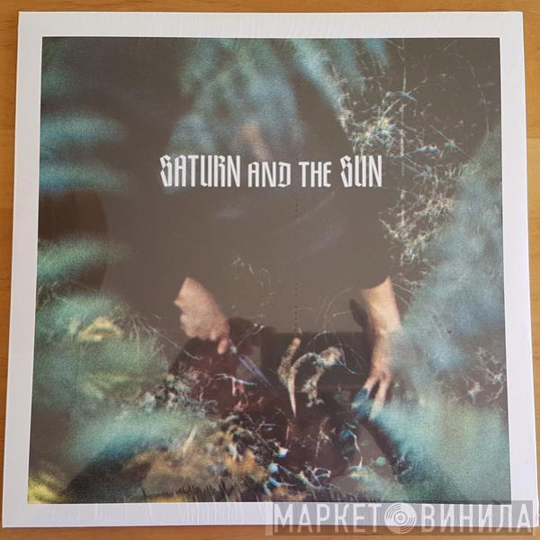 Saturn And The Sun - In Love With The Extreme