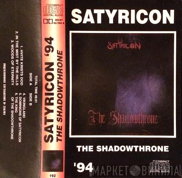 Satyricon - The Shadowthrone