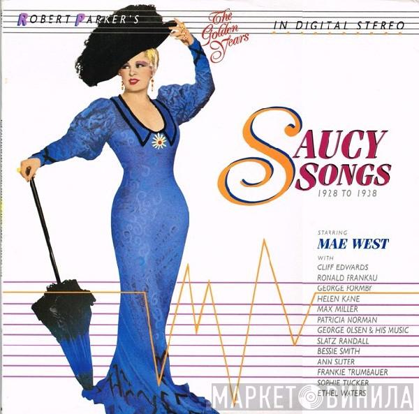  - Saucy Songs 1928 To 1938