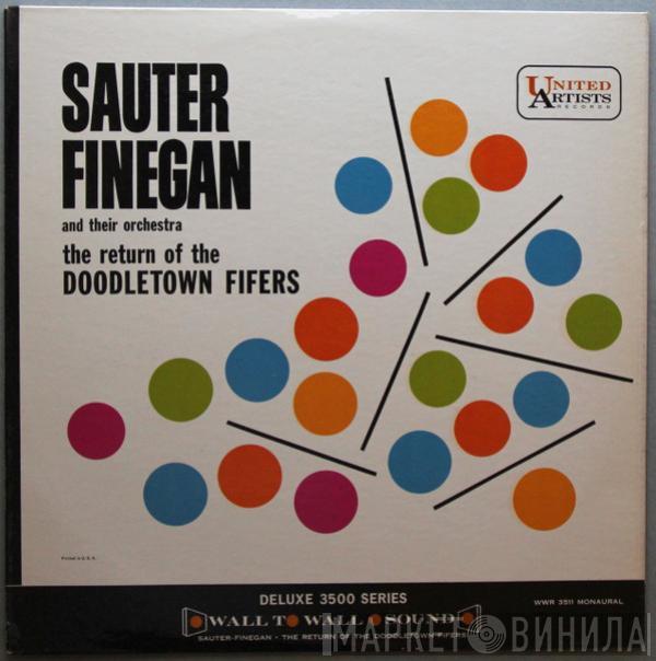  Sauter-Finegan Orchestra  - The Return Of The Doodletown Fifers
