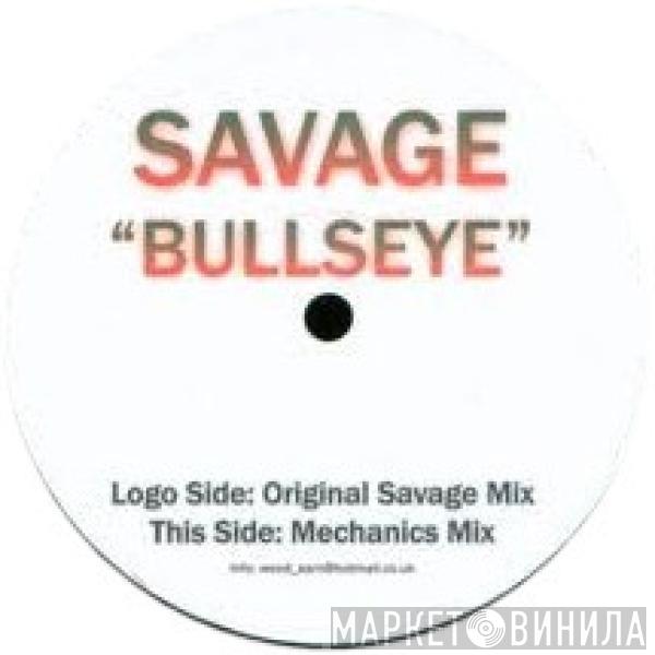 Savage  - Bullseye