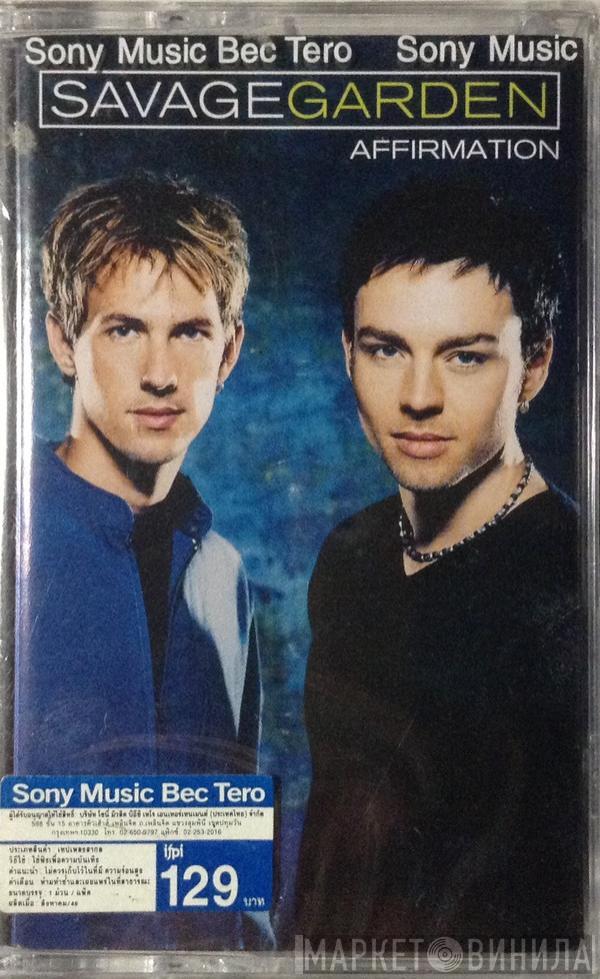  Savage Garden  - Affirmation