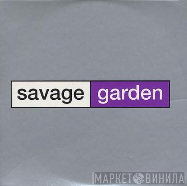  Savage Garden  - I Want You '98
