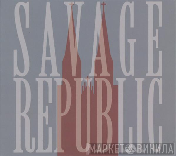 Savage Republic - Live In Wrocław