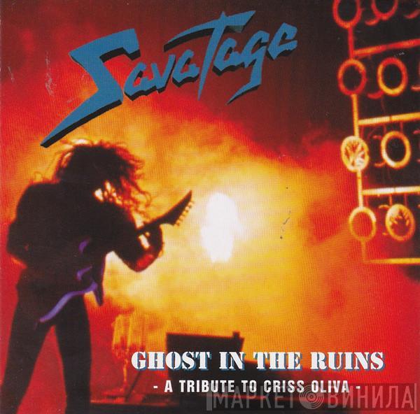 Savatage - Ghost In The Ruins - A Tribute To Criss Oliva -