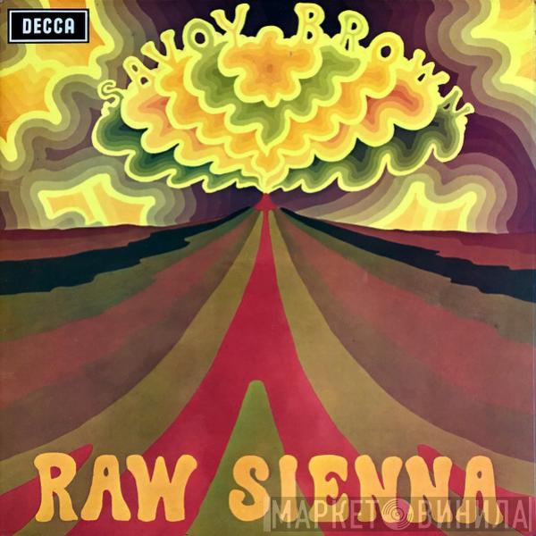 Savoy Brown - Raw Sienna