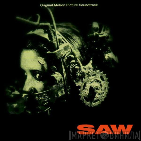  - Saw (Original Motion Picture Soundtrack)