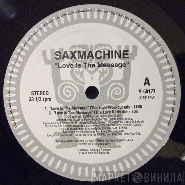 Saxmachine - Love Is The Message