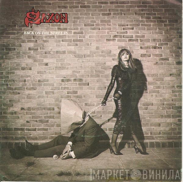  Saxon  - Back On The Streets