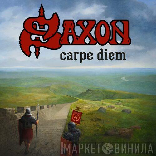  Saxon  - Carpe Diem