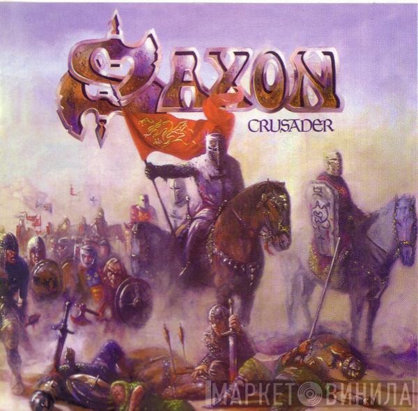 Saxon - Crusader