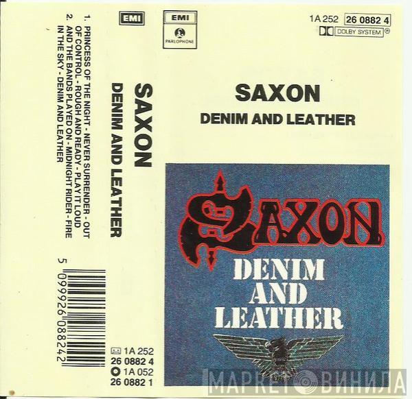  Saxon  - Denim And Leather
