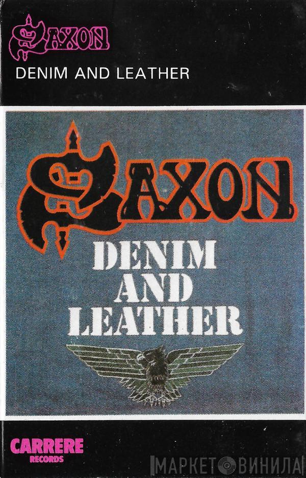 Saxon - Denim And Leather