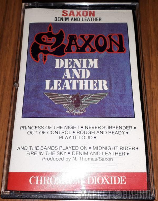  Saxon  - Denim And Leather
