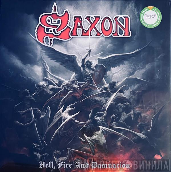 Saxon - Hell, Fire And Damnation