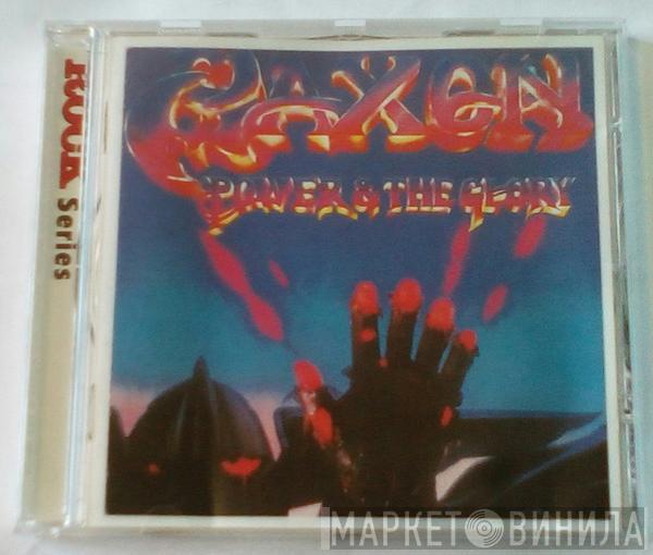  Saxon  - Power & The Glory