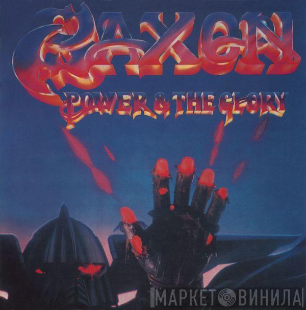  Saxon  - Power & The Glory
