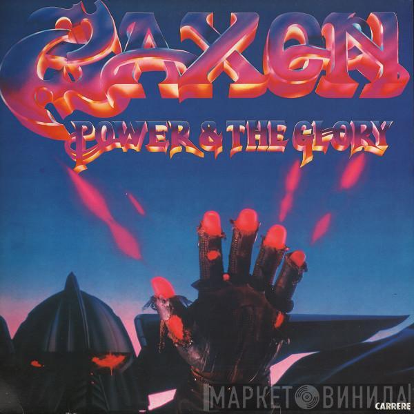  Saxon  - Power & The Glory