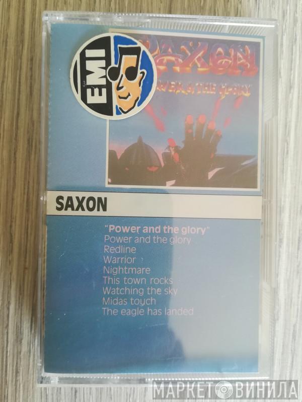  Saxon  - Power And The Glory
