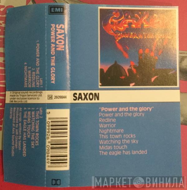  Saxon  - Power And The Glory