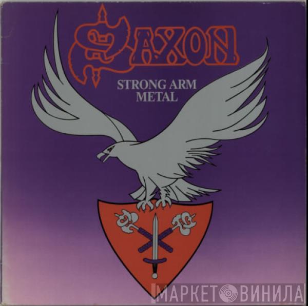 Saxon - Strong Arm Metal