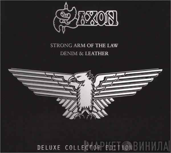 Saxon - Strong Arm Of The Law/Denim & Leather