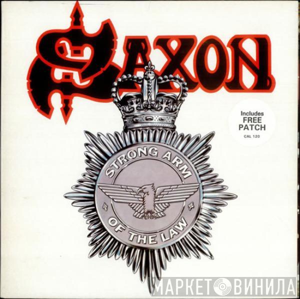 Saxon - Strong Arm Of The Law