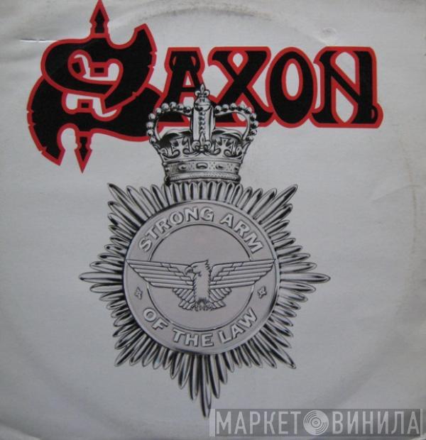 Saxon - Strong Arm Of The Law