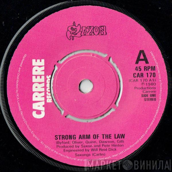 Saxon - Strong Arm Of The Law