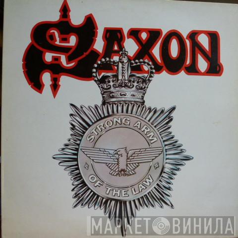 Saxon - Strong Arm Of The Law