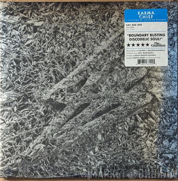 Say She She - Silver