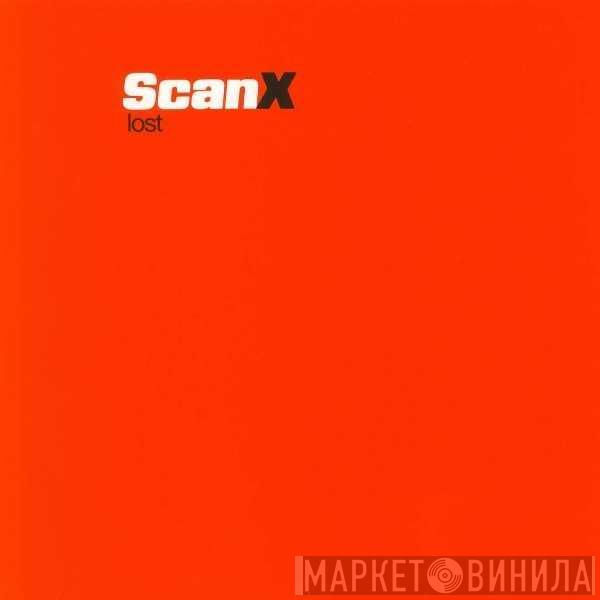  Scan X  - Lost