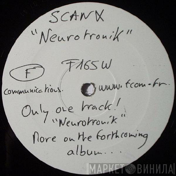  Scan X  - Neurotronik