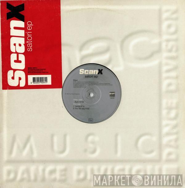 Scan X - Satori EP