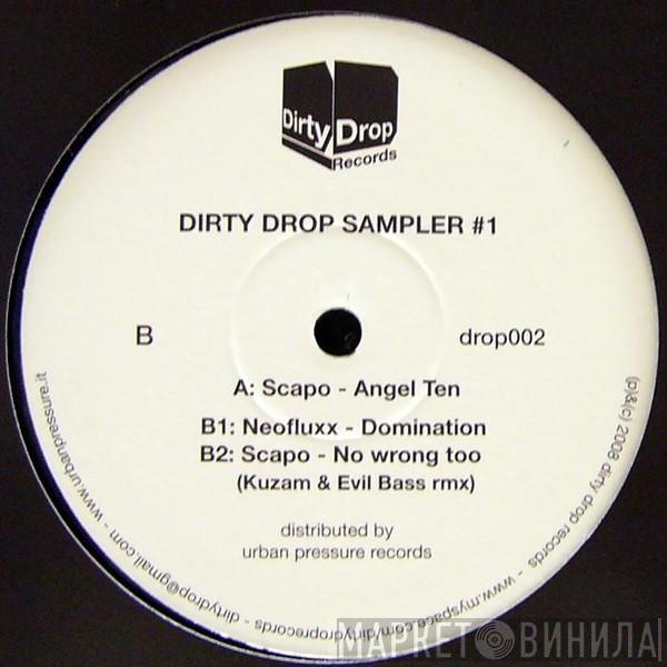 Scapo, Neofluxx - Dirty Drop Sampler #1