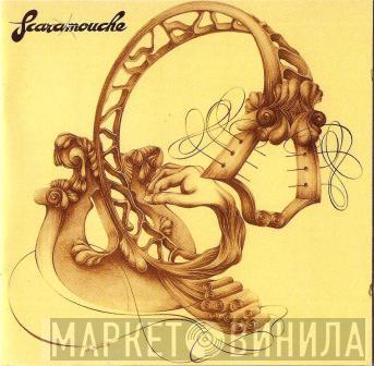 Scaramouche  - Scaramouche