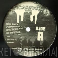  Scarface   - Never Snitch / Pimp Hard