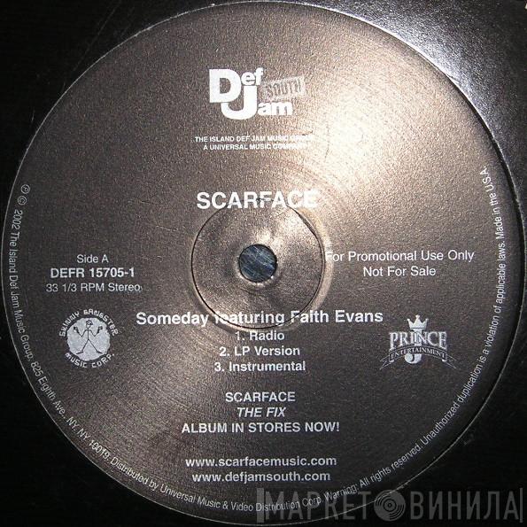  Scarface   - Someday / In Cold Blood