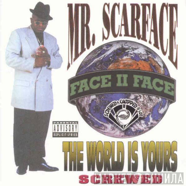  Scarface   - The World Is Yours (Screwed & Chopped-A-Lot)