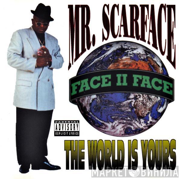  Scarface   - The World Is Yours