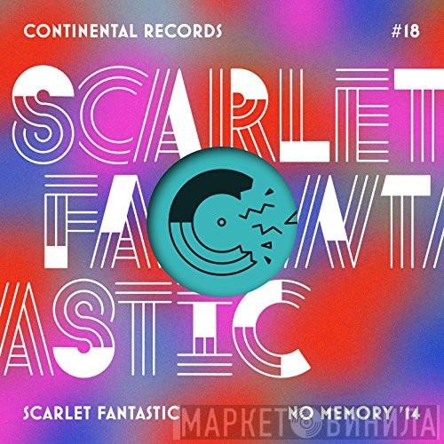  Scarlet Fantastic  - No Memory '14 Remixes EP1