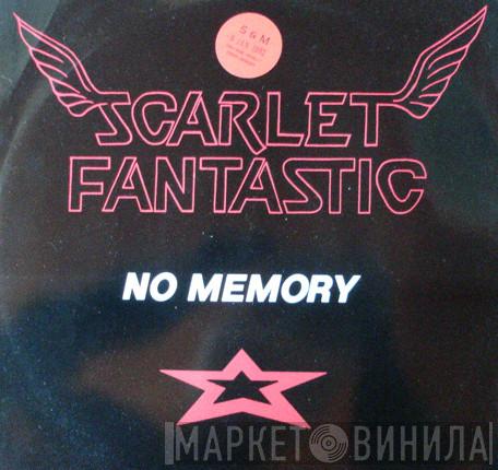 Scarlet Fantastic - No Memory