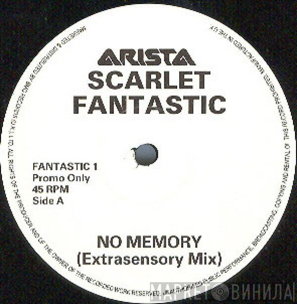  Scarlet Fantastic  - No Memory